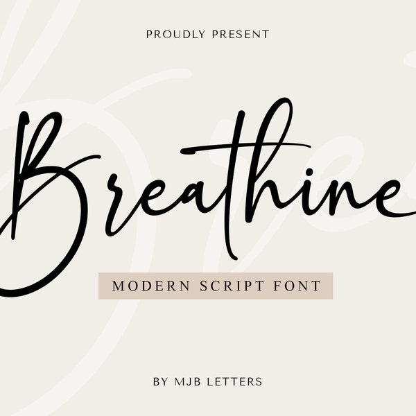 Breathine - Beautiful Font, Romantic Font, Branding Font, Chic Calligraphy, Feminine Font, Cricut Font, Wedding Font, Digital Font