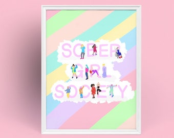 Anyone Can Be Sober by Sober Girl Society Print [Digital Download]