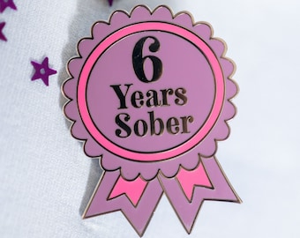 6 Years Sober by Sober Girl Society Pin