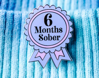 6 Months Sober Pin by Sober Girl Society