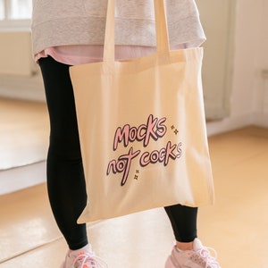 Mocks Not C**ks Sober Girl Society Tote Bag