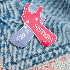Sober Sisters Pin Badge by Sober Girl Society