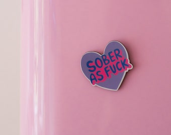 Sober As F**K Fridge Magnet by Sober Girl Society