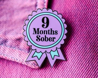 9 Months Sober by Sober Girl Society Pin