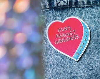 Huns Against Hangovers Embroidered Patch by Sober Girl Society