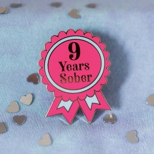 9 Years Sober Pin by Sober Girl Society