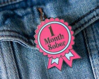 1 Month Sober by Sober Girl Society Pin