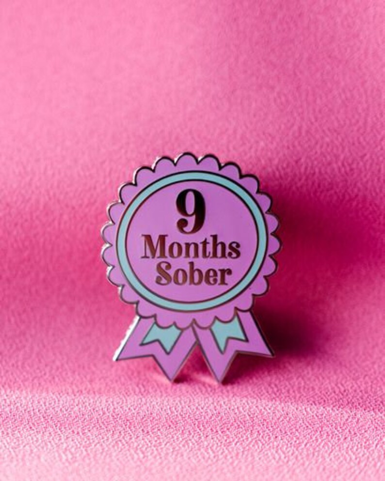 Sober Girl Society 9 Months Sober Pin Etsy