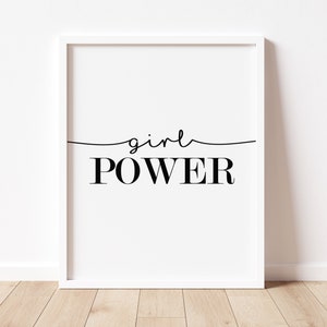 Girl Power Printable Art, Girl Power Wall Art, Gift for Her, Feminist Gift Idea, Women Empowerment Art Print, Home Office Decor