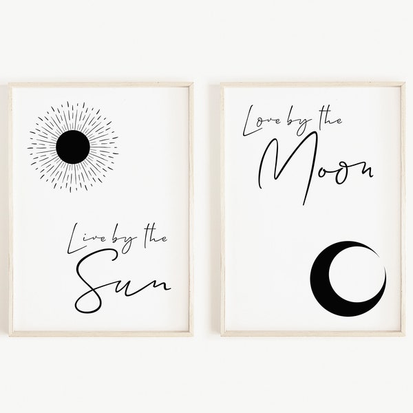 Live By the Sun Love By the Moon Set of 2 Imprimable Art, Black and White Sun and Moon Minimal Wall Art, Sun and Moon Above Bed Boho Decor