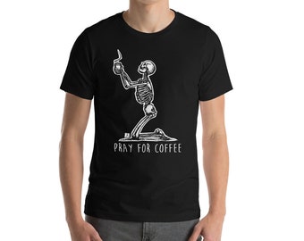 BellavanceInk: T-Shirt With Skeleton Praying For Coffee