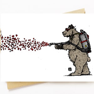 BellavanceInk: Valentines Day Card With A Bear Using A Flame Thrower To Share His Valentines Pen & Ink Illustration 5 x 7 Inches