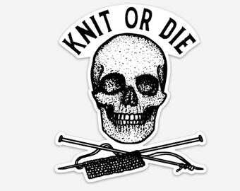 BellavanceInk: Skeleton Skull And Cross Bones Style Knit Or Die Vinyl Sticker Illustration