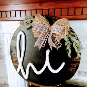 Hi Welcome Sign, exterior door hanger, Farmhouse style door hanger