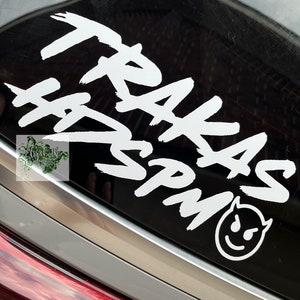 Trakas HDSPM Car Decal | Trakas Sticker | Vinyl Stickers | Luis R Conriquez