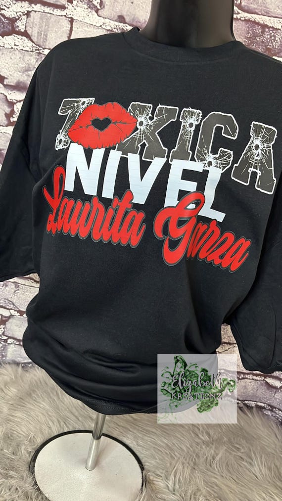 Camisa Laurita Garza Camiseta Laurita Garza Camiseta La Toxica