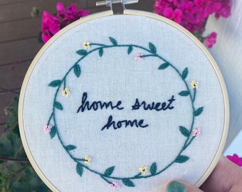Home Sweet Home Embroidery Hoop Design