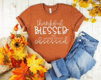 Mashed Potato Shirt,Thanksgiving Shirt,Womens Thanksgiving Shirt,Fall Shirt,Womens Fall Shirt,Funny Fall Shirt,Cute Fall Shirt