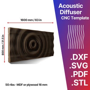 May include: A brown acoustic diffuser CNC template featuring a ripple pattern. Text reads Acoustic Diffuser CNC Template, .DXF, .SVG, .PDF, .STL, 50 ribs, MDF or plywood 16 mm. Dimensions are 1600 mm / 63 in by 800 mm / 31.5 in.