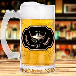 Definitely Not A Mimic Beer Mug D&D Mug Dungeon and Dragons Mug, Gamer Gift Custom Beer Stein Personalized Beer Mug Glass Gift For Him k231