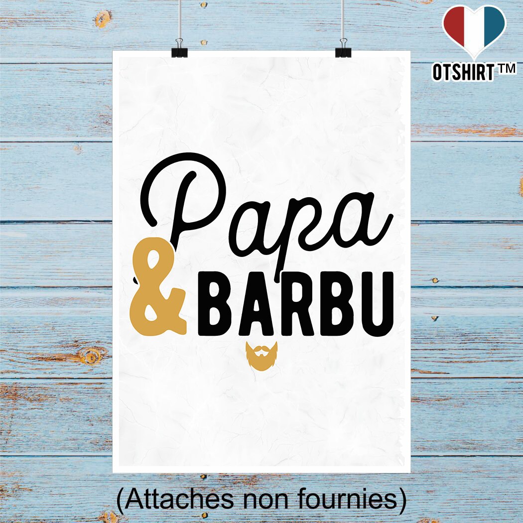 Affiche Papa & Barbu | Cadeau Humour Décoration Murale Poster Citation Anniversaire