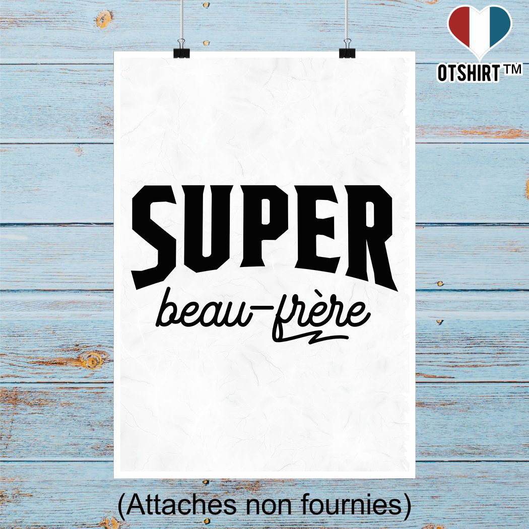 Affiche Super Beau-Frère | Cadeau Humour Décoration Murale Poster Citation Anniversaire