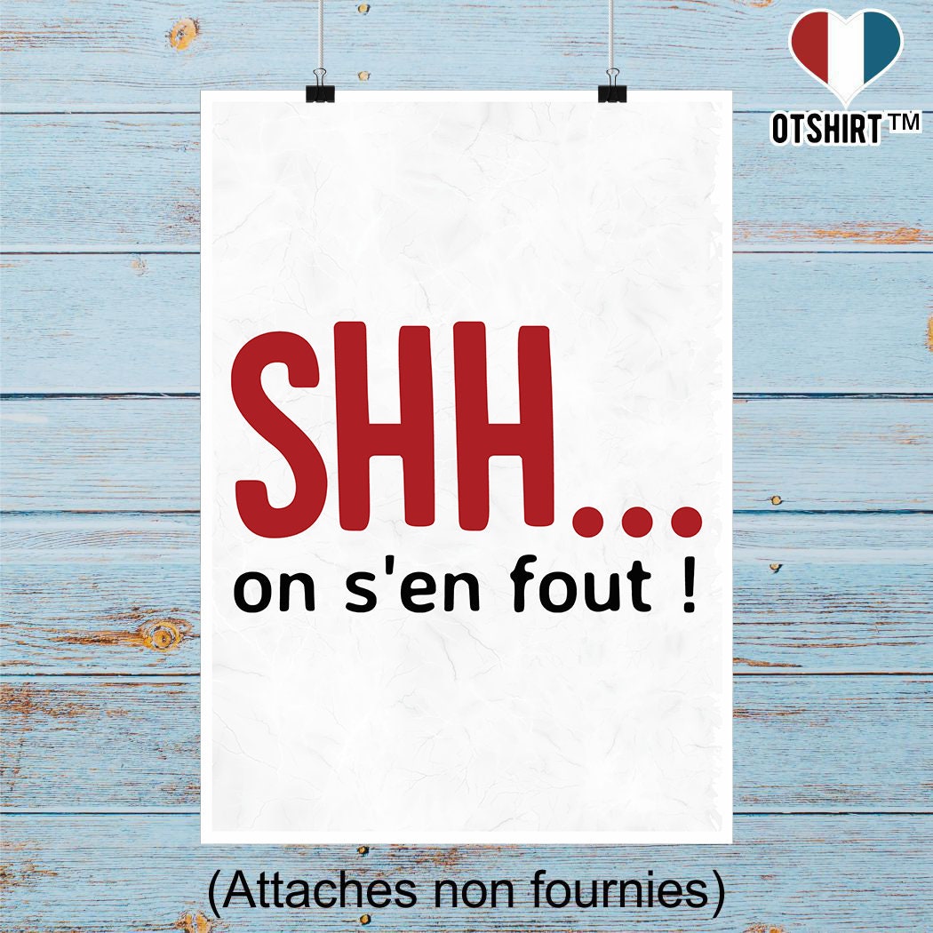 Affiche On S'en Fout | Cadeau Humour Décoration Murale Poster Citation Anniversaire