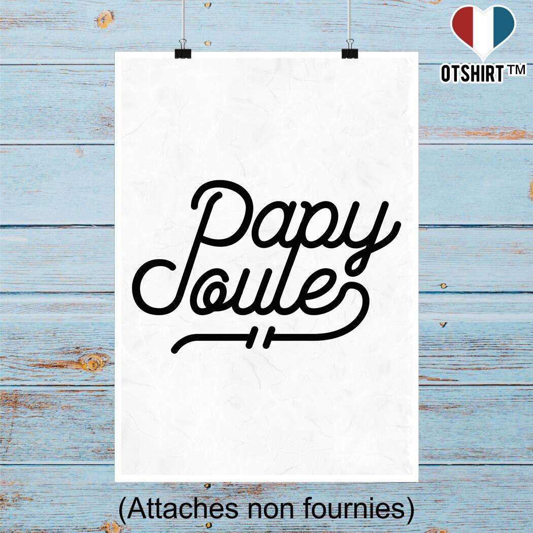 Affiche Papy Poule | Cadeau Humour Décoration Murale Poster Citation Anniversaire