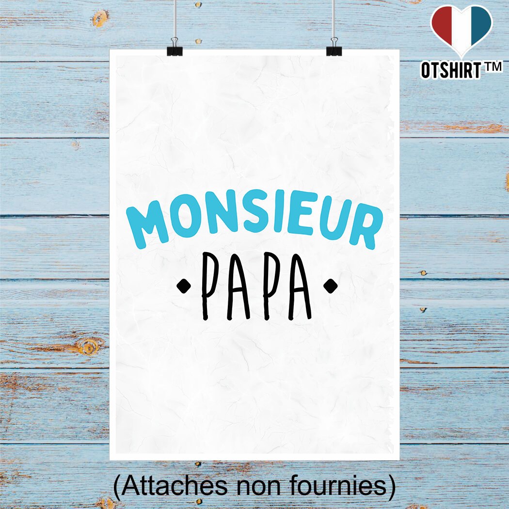 Affiche Monsieur Papa | Cadeau Humour Décoration Murale Poster Citation Anniversaire