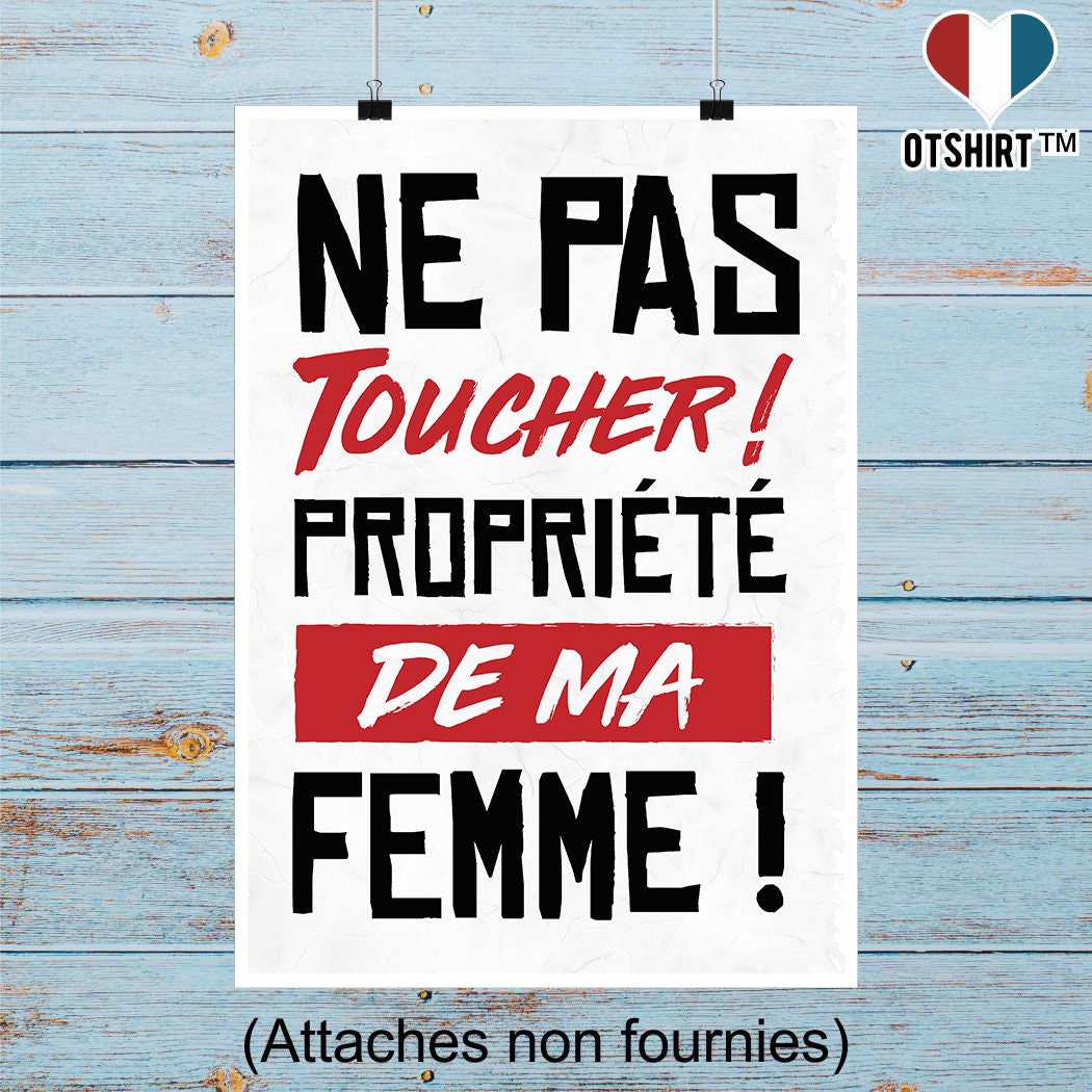 Affiche Propriété de Ma Femme | Cadeau Humour Décoration Murale Poster Citation Anniversaire