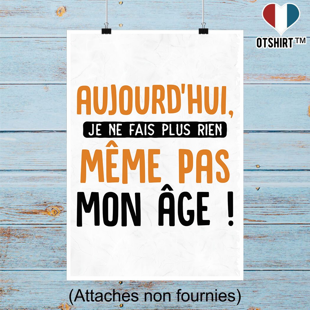 Affiche Même Pas Mon Âge | Cadeau Humour Décoration Murale Poster Citation Anniversaire