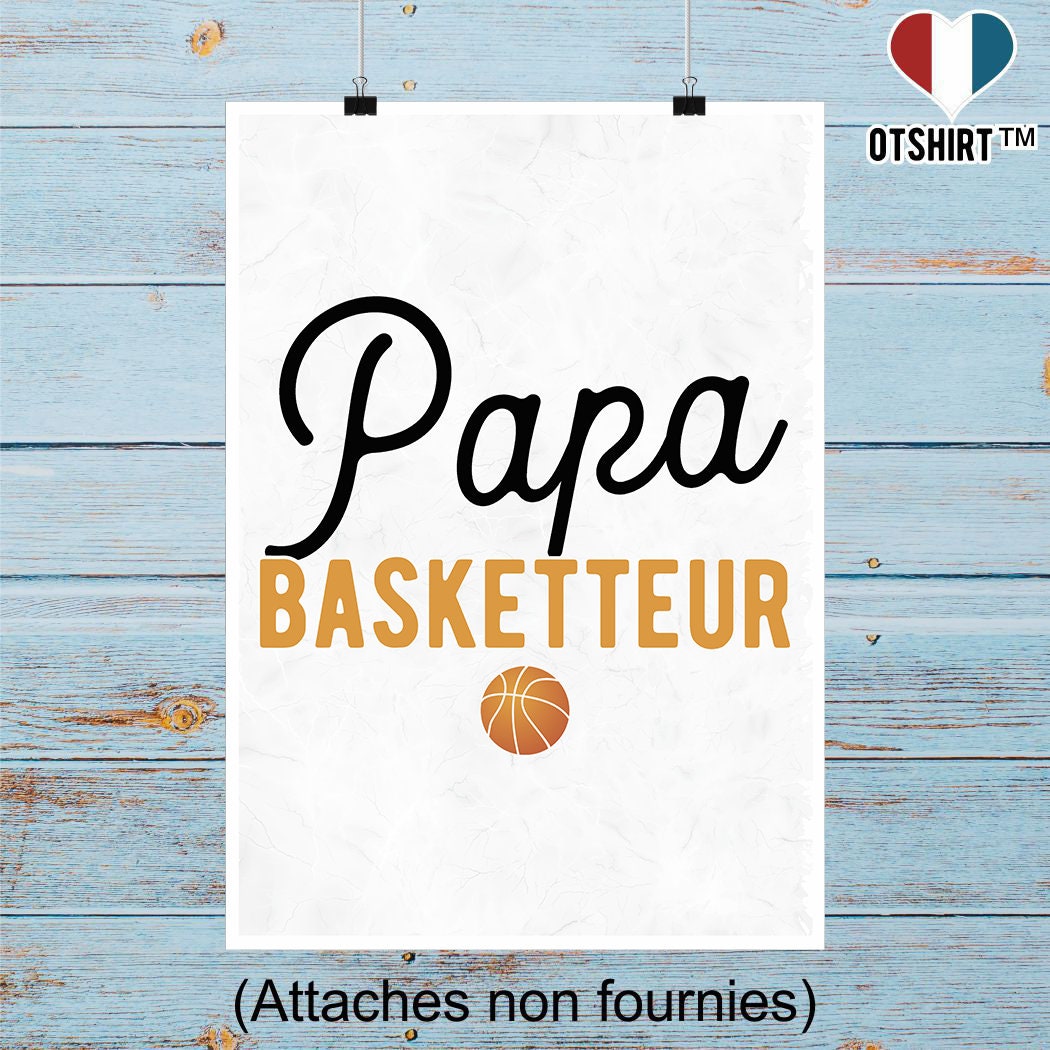 Affiche Papa & Basketteur | Cadeau Humour Décoration Murale Poster Citation Anniversaire