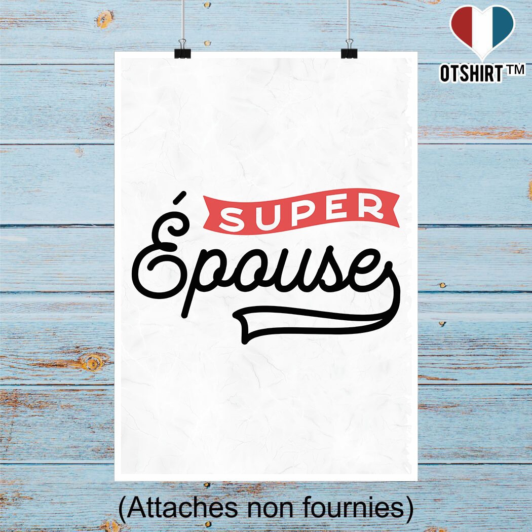 Affiche Super Épouse | Cadeau Humour Décoration Murale Poster Citation Anniversaire