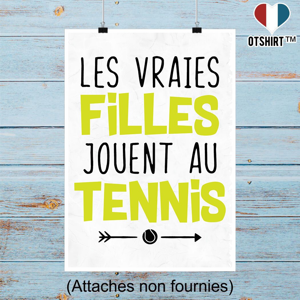 Affiche Les Vraies Jouent Au Tennis | Cadeau Humour Décoration Murale Poster Citation Anniversaire