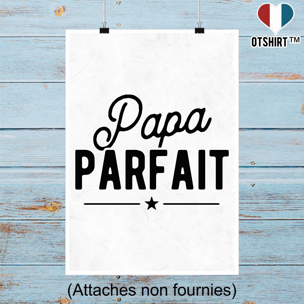 Affiche Papa Parfait | Cadeau Humour Décoration Murale Poster Citation Anniversaire