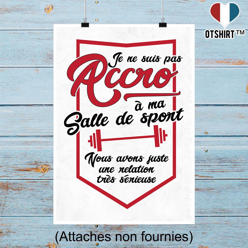 Affiche Pas Accro à Ma Salle de Sport | Cadeau Humour Décoration Murale Poster Citation Anniversaire