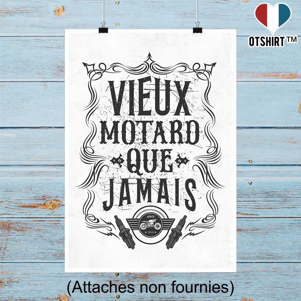 Affiche Vieux Motard Que Jamais | Cadeau Humour Décoration Murale Poster Citation Anniversaire