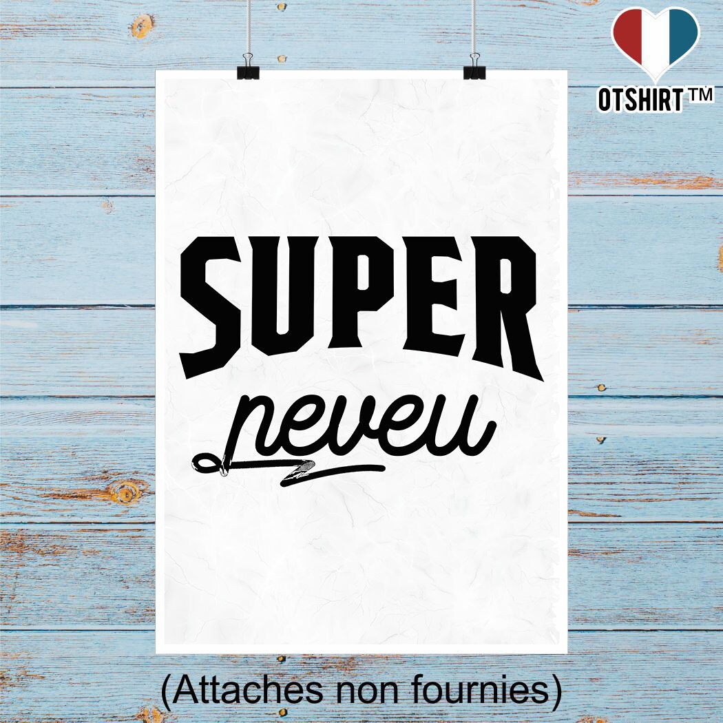 Affiche Super Neveu 3 | Cadeau Humour Décoration Murale Poster Citation Anniversaire