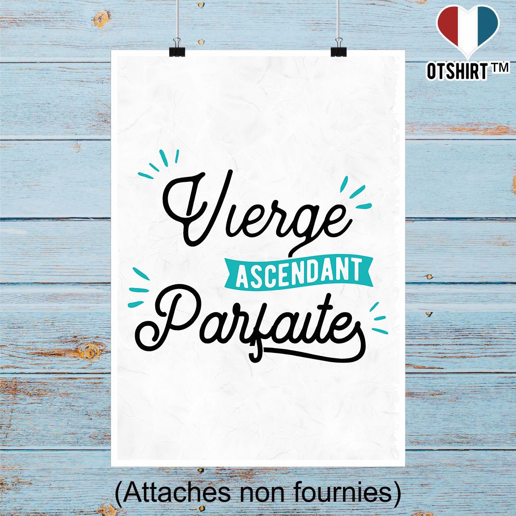 Affiche Vierge Ascendant Parfaite | Cadeau Humour Décoration Murale Poster Citation Anniversaire