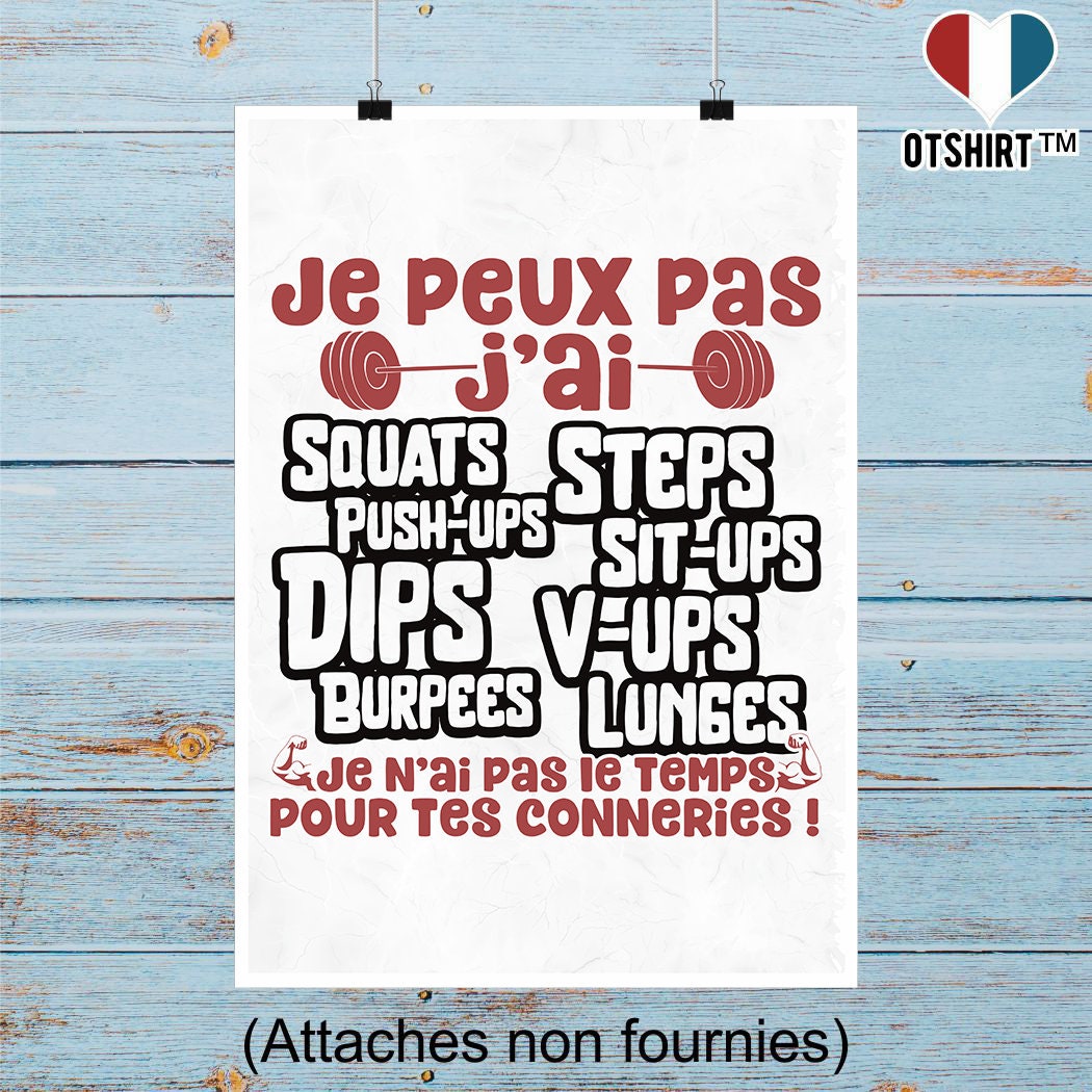 Affiche J'peux Pas J'ai Squats | Cadeau Humour Décoration Murale Poster Citation Anniversaire
