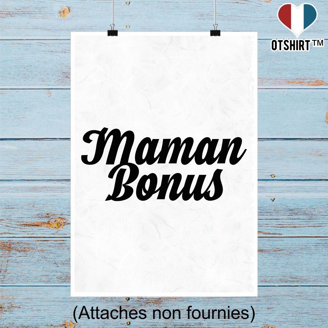 Affiche Maman Bonus | Cadeau Humour Décoration Murale Poster Citation Anniversaire