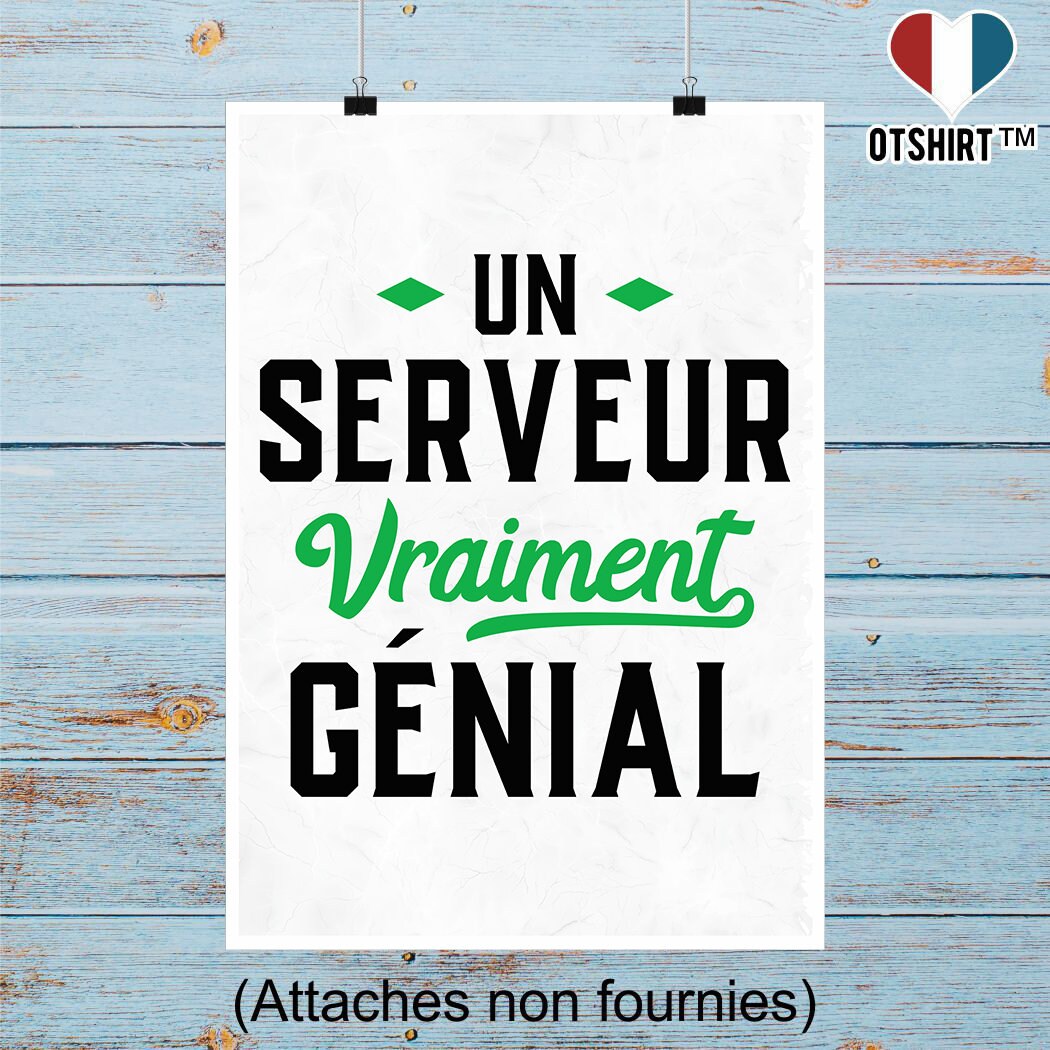 Affiche Serveur Génial | Cadeau Humour Décoration Murale Poster Citation Anniversaire