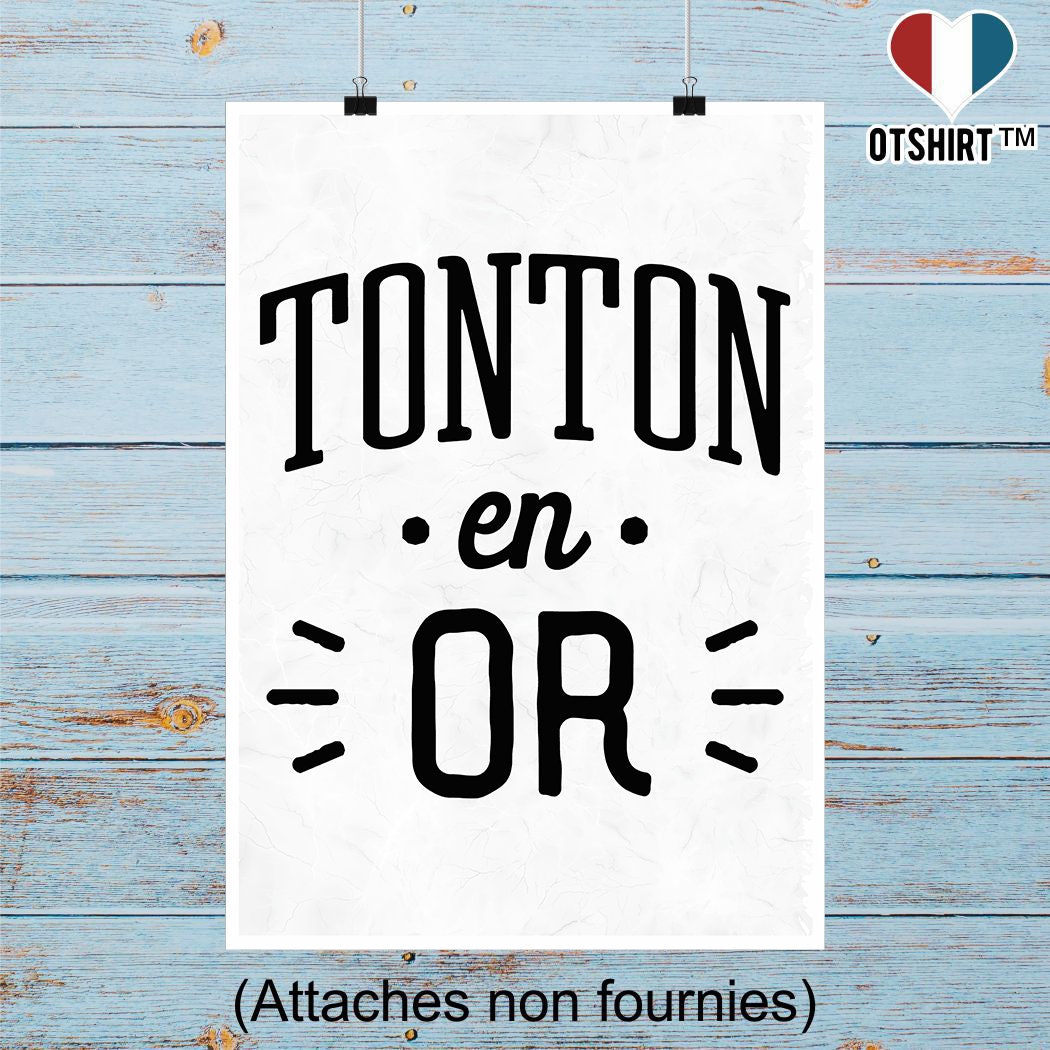 Affiche Tonton en Or | Cadeau Humour Décoration Murale Poster Citation Anniversaire