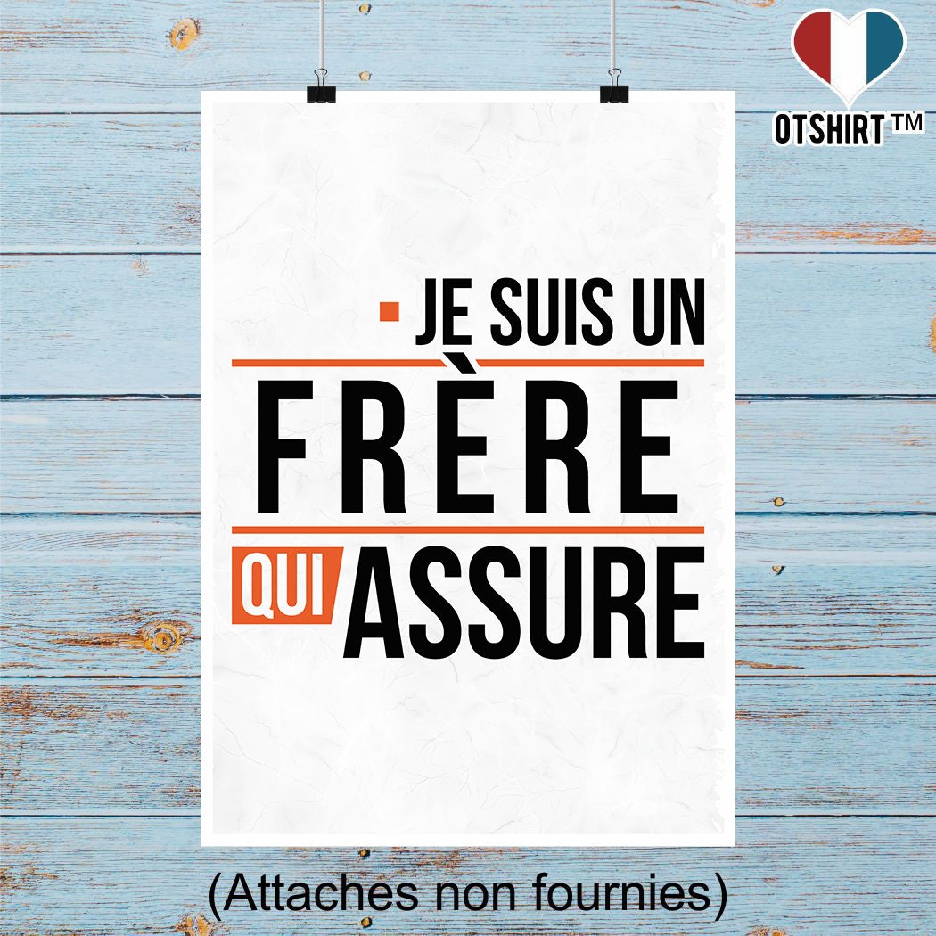 Affiche Un Frère Qui Assure | Cadeau Humour Décoration Murale Poster Citation Anniversaire