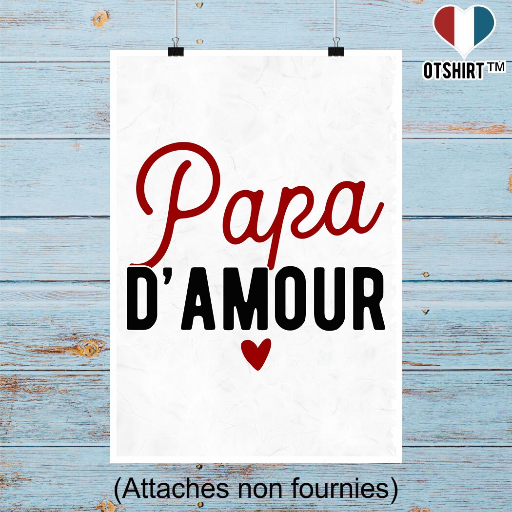 Affiche Papa d'amour | Cadeau Humour Décoration Murale Poster Citation Anniversaire