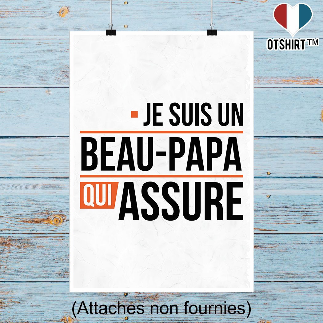 Affiche Un Beau Papa Qui Assure | Cadeau Humour Décoration Murale Poster Citation Anniversaire