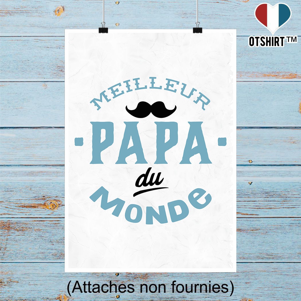 Affiche Meilleur Papa Du Monde | Cadeau Humour Décoration Murale Poster Citation Anniversaire