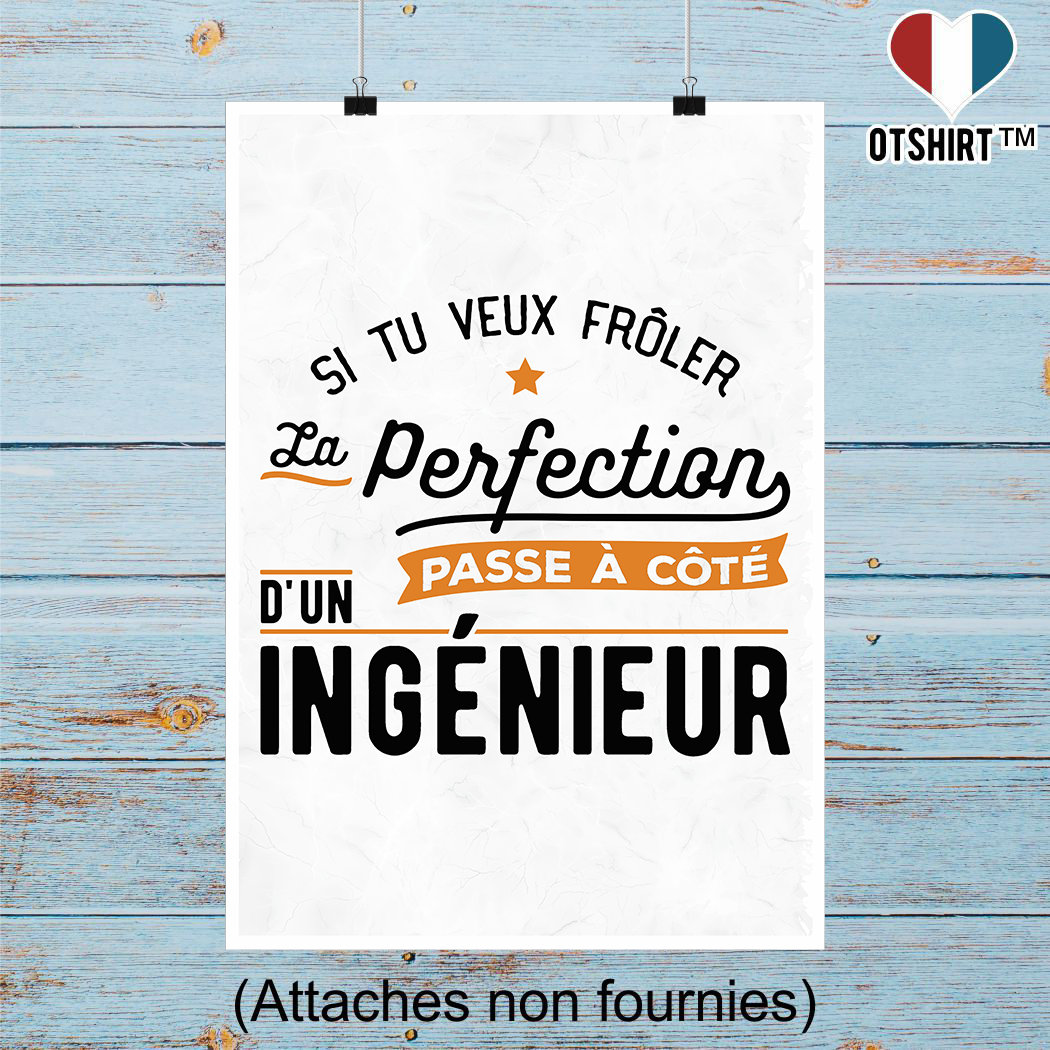 Affiche Passe à Côté d'un Ingénieur | Cadeau Humour Décoration Murale Poster Citation Anniversaire