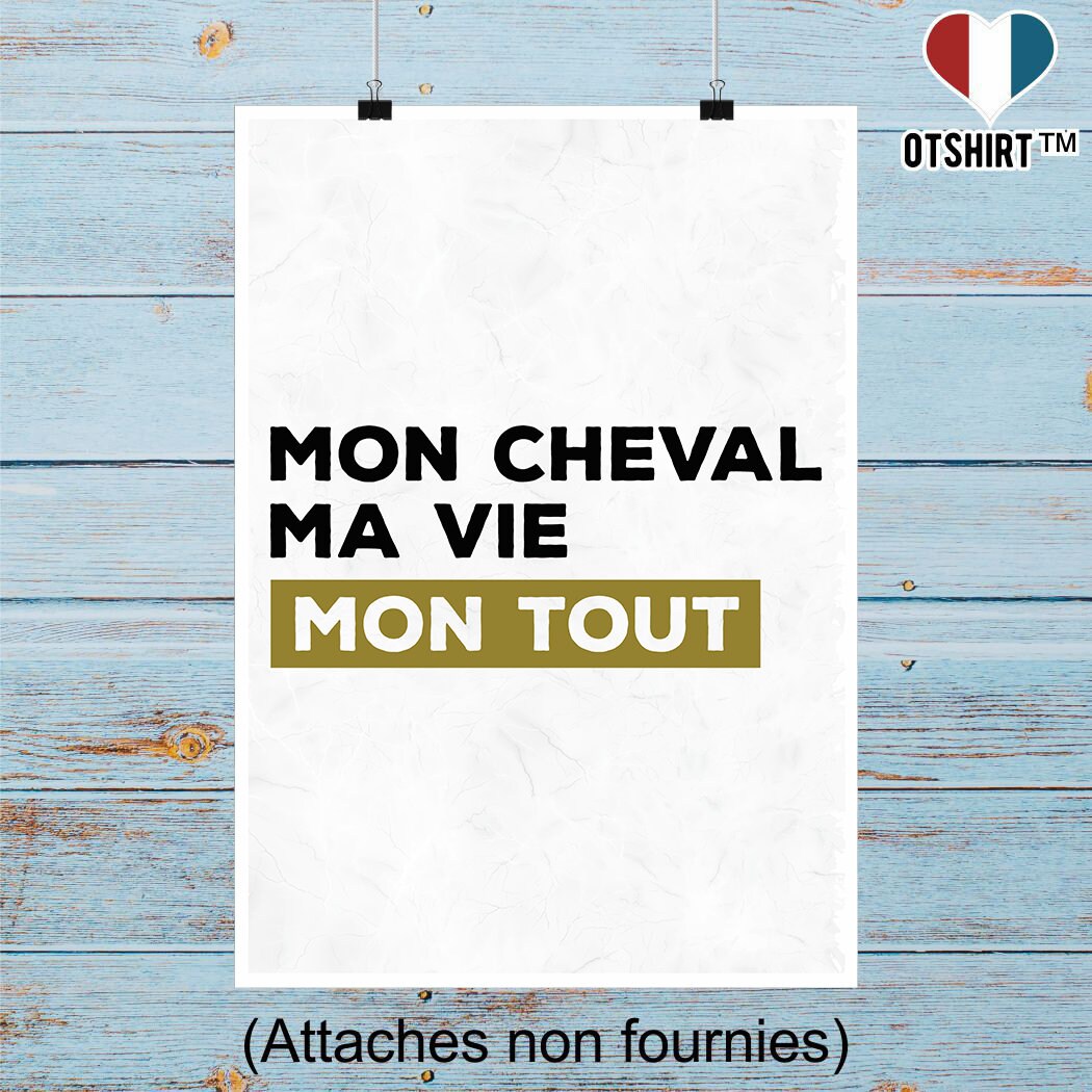 Affiche Mon Cheval Ma Vie | Cadeau Humour Décoration Murale Poster Citation Anniversaire