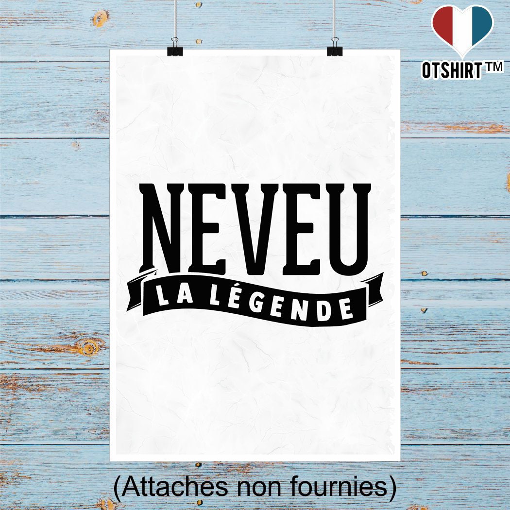 Affiche Neveu La Légende 2 | Cadeau Humour Décoration Murale Poster Citation Anniversaire